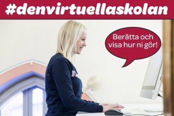 Berätta hur ni gör – #denvirtuellaskolan 